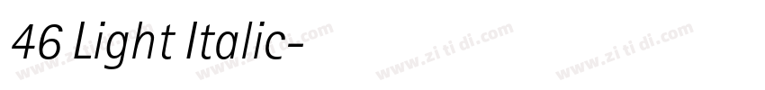 46 Light Italic字体转换